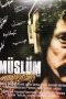 Nonton film Streaming Muslum (2018) subtitle Bahasa Indonesia