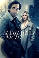Nonton film Streaming Manhattan Night (2016) subtitle Bahasa Indonesia