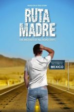 Nonton film Streaming Ruta Madre (2019) subtitle Bahasa Indonesia
