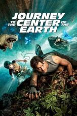 Nonton film Streaming Journey to the Center of the Earth (2008) subtitle Bahasa Indonesia