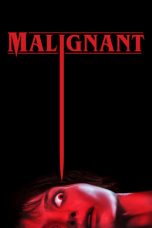 Nonton film Streaming Malignant (2021) subtitle Bahasa Indonesia