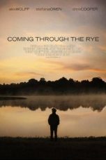Nonton film Streaming Coming Through the Rye (2016) subtitle Bahasa Indonesia