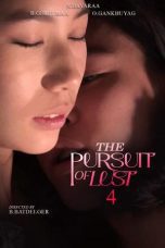 Nonton film Streaming The Pursuit of Lust 4 (2025) subtitle Bahasa Indonesia