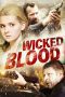 Nonton film Streaming Wicked Blood (2014) subtitle Bahasa Indonesia
