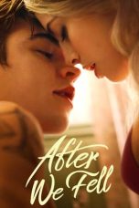 Nonton film Streaming After We Fell (2021) subtitle Bahasa Indonesia