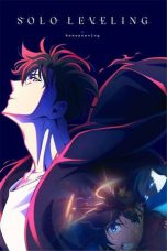 Nonton film Streaming Solo Leveling -ReAwakening- (2024) subtitle Bahasa Indonesia