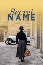 Nonton film Streaming Secret Name (2021) subtitle Bahasa Indonesia