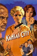 Nonton film Streaming Kansas City (1996) subtitle Bahasa Indonesia