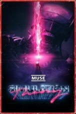 Nonton film Streaming Muse: Simulation Theory (2020) subtitle Bahasa Indonesia