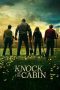 Nonton film Streaming Knock at the Cabin (2023) subtitle Bahasa Indonesia