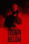 Nonton film Streaming Down Below (2024) subtitle Bahasa Indonesia