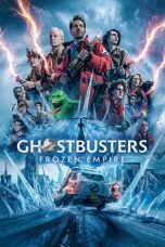 Nonton film Streaming Ghostbusters: Frozen Empire (2024) subtitle Bahasa Indonesia