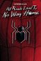 Nonton film Streaming Spider-Man: All Roads Lead to No Way Home (2022) subtitle Bahasa Indonesia