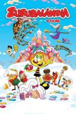 Nonton film Streaming Zuzubalândia – O Filme (2024) subtitle Bahasa Indonesia