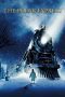 Nonton film Streaming The Polar Express (2004) subtitle Bahasa Indonesia