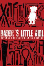 Nonton film Streaming Daddy’s Little Girl (2014) subtitle Bahasa Indonesia