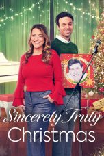 Nonton film Streaming Sincerely Truly Christmas (2023) subtitle Bahasa Indonesia