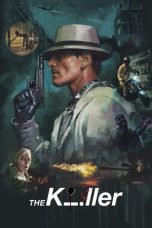 Nonton film Streaming The Killer (2023) subtitle Bahasa Indonesia