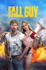 Nonton film Streaming The Fall Guy (2024) subtitle Bahasa Indonesia