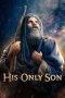 Nonton film Streaming His Only Son (2023) subtitle Bahasa Indonesia