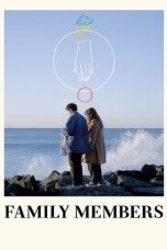 Nonton film Streaming Family Members (2019) subtitle Bahasa Indonesia
