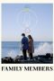Nonton film Streaming Family Members (2019) subtitle Bahasa Indonesia