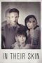 Nonton film Streaming In Their Skin (2012) subtitle Bahasa Indonesia