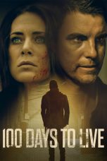 Nonton film Streaming 100 Days to Live (2019) subtitle Bahasa Indonesia