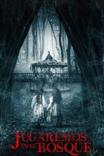 Nonton film Streaming Jugaremos en el bosque (2024) subtitle Bahasa Indonesia