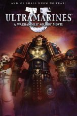 Nonton film Streaming Ultramarines: A Warhammer 40,000 Movie (2010) subtitle Bahasa Indonesia