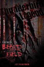 Nonton film Streaming Beasts of the Field (2019) subtitle Bahasa Indonesia