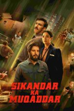 Nonton film Streaming Sikandar Ka Muqaddar (2024) subtitle Bahasa Indonesia