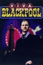 Nonton film Streaming Viva Blackpool (2006) subtitle Bahasa Indonesia