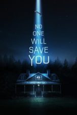 Nonton film Streaming No One Will Save You (2023) subtitle Bahasa Indonesia