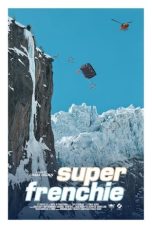 Nonton film Streaming Super Frenchie (2021) subtitle Bahasa Indonesia