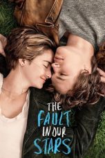 Nonton film Streaming The Fault in Our Stars (2014) subtitle Bahasa Indonesia