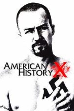 Nonton film Streaming American History X (1998) subtitle Bahasa Indonesia