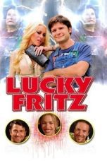 Nonton film Streaming Lucky Fritz (2009) subtitle Bahasa Indonesia