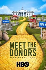 Nonton film Streaming Meet the Donors: Does Money Talk? (2016) subtitle Bahasa Indonesia