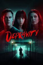 Nonton film Streaming Depravity (2024) subtitle Bahasa Indonesia