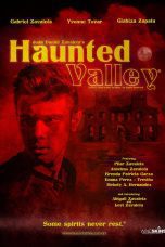 Nonton film Streaming Haunted Valley (2022) subtitle Bahasa Indonesia