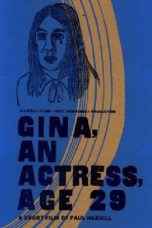 Nonton film Streaming Gina, An Actress, Age 29 (2001) subtitle Bahasa Indonesia