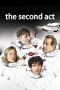 Nonton film Streaming The Second Act (2024) subtitle Bahasa Indonesia