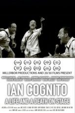 Nonton film Streaming Ian Cognito: A Life and A Death On Stage (2022) subtitle Bahasa Indonesia