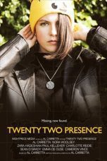 Nonton film Streaming Twenty Two Presence (2023) subtitle Bahasa Indonesia