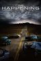 Nonton film Streaming The Happening (2008) subtitle Bahasa Indonesia