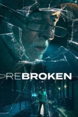 Nonton film Streaming ReBroken (2023) subtitle Bahasa Indonesia