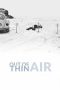 Nonton film Streaming Out of Thin Air (2017) subtitle Bahasa Indonesia