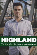 Nonton film Streaming Highland: Thailand’s Marijuana Awakening subtitle Bahasa Indonesia