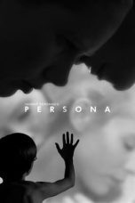 Nonton film Streaming Persona (1966) subtitle Bahasa Indonesia